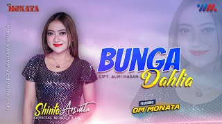 Download lagu SHINTA ARSINTA ft OM MONATA | BUNGA DAHLIA [LIVE CONCERT WAHANA MUSIK] mp3