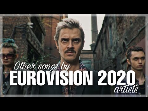 OTHER SONGS BY EUROVISION 2020 ARTISTS