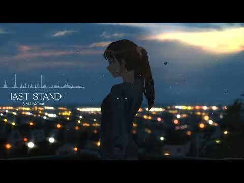 Nightcore  - Last Stand(Adelita's Way )