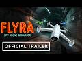 Flyra: FPV Drone Simulator Steam Key Global Trailer