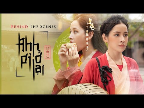 Chi Pu | ANH ƠI Ở LẠI - M/V Making (치푸)