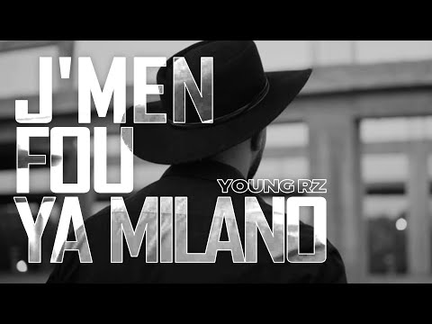 Young RZ - J'men Fou Ya Milano (Official Music Video)