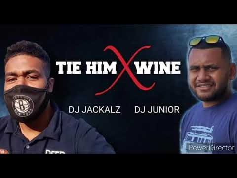 DJ JACKALZ X DJ JUNIOR - TIE HIM X WINE (REMIX)🇫🇯