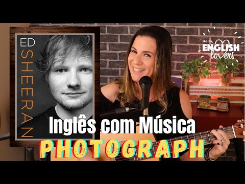 APRENDA INGLÊS COM MÚSICA - Photograph - Ed Sheeran.