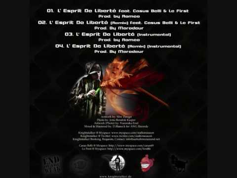 Knightstalker ft. Casus Belli & Le First - L'Esprit De Liberté