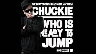 Chuckie &#39;Who Is Ready To Jump&#39; (Dillon Francis Remix)