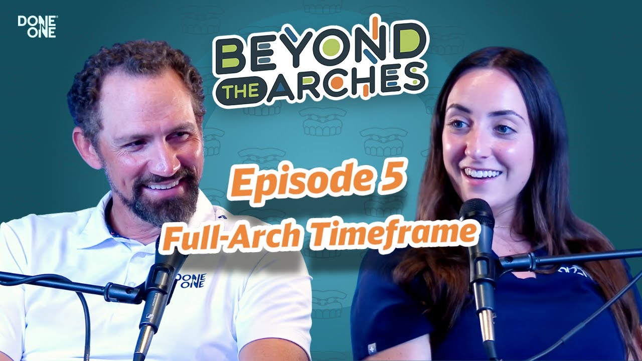 Episode 5: How Long Should a Full-Arch Procedure Take?