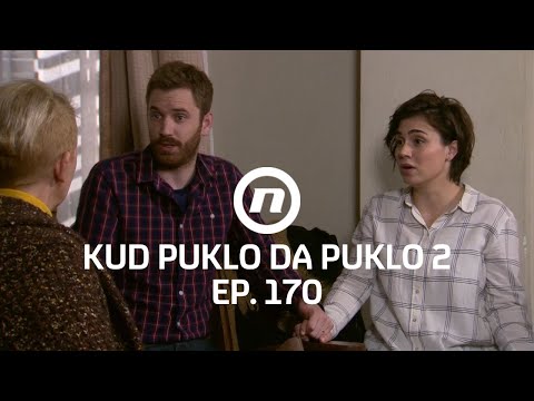 Damir i Kate sve će učiniti za dijete - Kud puklo da puklo - epizoda 170 I sezona 2