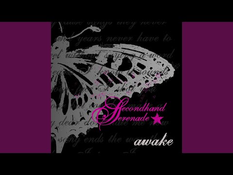 End - Secondhand Serenade
