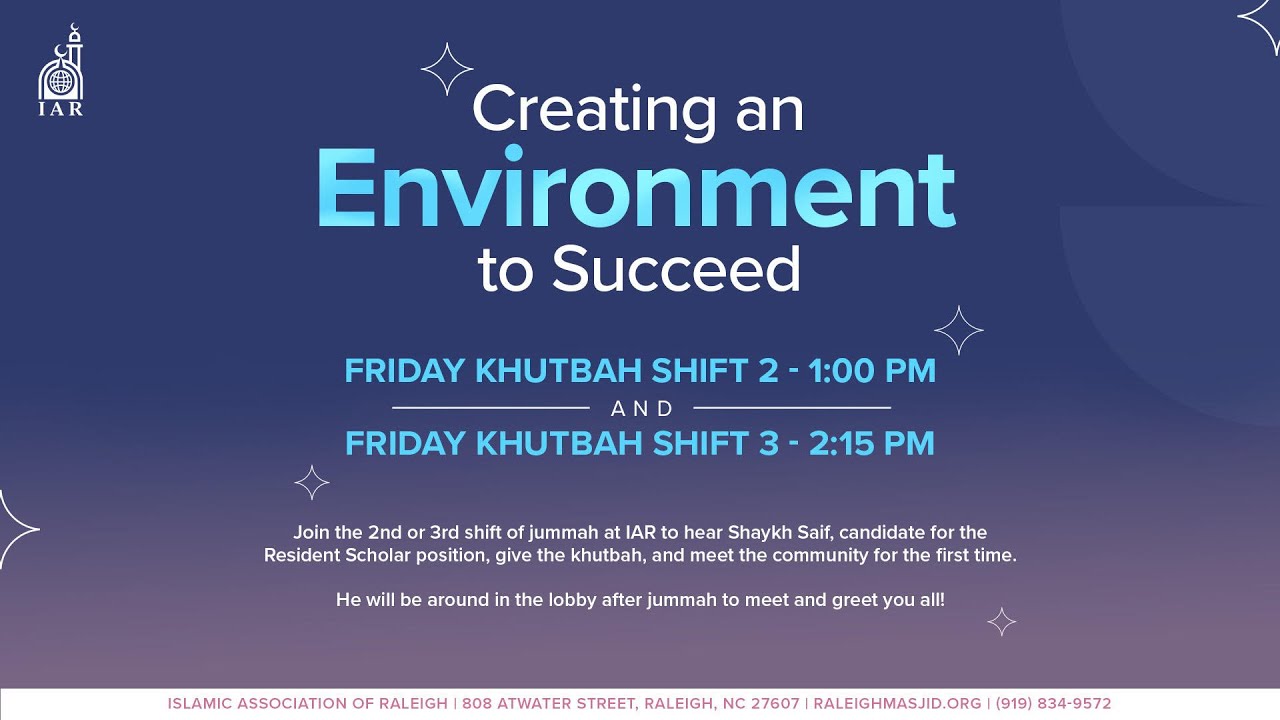 Khutbah: Creating an Environment to Succeed