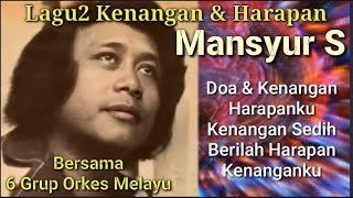 Download lagu Kenangan & Harapan MANSYUR S Bersama 6 Grup Orkes Melayu Sebelum RADESA mp3