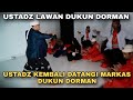 USTADZ KEMBALI DATANGI MARKAS DUKUN DORMAN Kisah Ustadz Nasihin