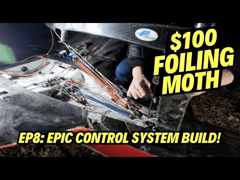 $100 Moth EP8: Building an Epic Sail Control System!