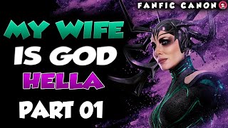 My Wife is Goddess Hela Part 01