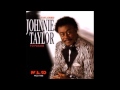 Johnnie Taylor Kickin' Back, Chillin' Out