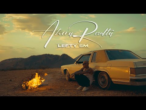 Lefty SM - Ahora Resulta