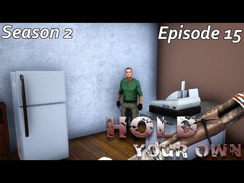 Hold Your Own S2E15 - Working on a couple of quests