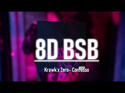 🤮9. Krawk - Confesso feat. Zero | 8D AUDIO