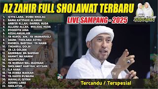 Download lagu AZ ZAHIR FULL SHOLAWAT 2 JAM NONSTOP - TERBARU OKTOBER 2025 SPESIAL LIVE SAMPANG JAWA TIMUR mp3