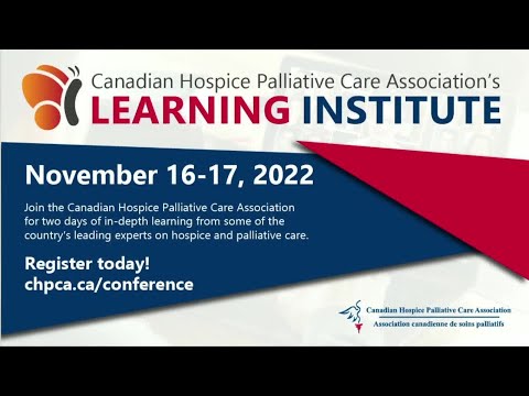 Canadian Hospice Palliative Care Association Learning Institute | Rogers tv
