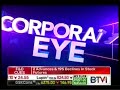 BTVi - Corporate Eye (07 Feb 2018)