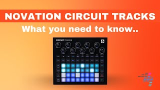 Video thumbnail for 👉 6 Things To Know Before Buying The Novation Circuit Tracks by Digital DJ Tips