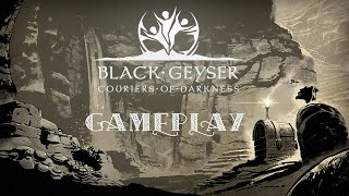 Black Geyser Couriers of Darkness: Early Access Gameplay Walkthrough (No Commentary)