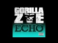 Gorilla zoe - echo - bass boosted and slowed 