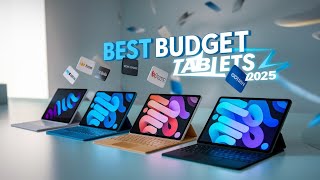 Top 5 BEST Cheap Tablets 2025 – Best Value Tablets for Work & Play
