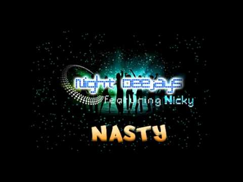 Night Deejays ft Nicky- Nasty  By(hekri-channel)
