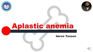 Download Lagu Aplastic anemia: Bone marrow failure to produce all blood cells | Hematology | by Imran Yaseen Thumbnail