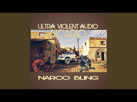 Narco Bling (feat. Sicario)