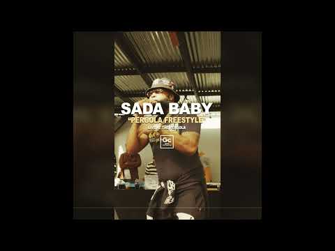 Sada Baby - Pergola Freestyle (Live)