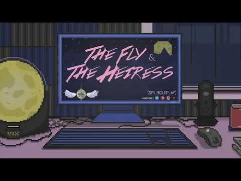 The Fly and the Heiress - Spy Roleplay {Adventurous & Brave}{F4A}