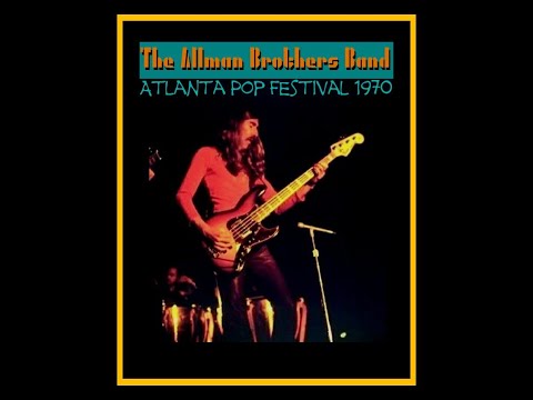 The Allman Brothers Band - Atlanta Pop Festival 1970  (Complete Bootleg)