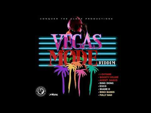 Vegas Mode Riddim ▶DEC 2017▶ Bounty,I -Octane,Ding Dong&More (Conquer The Globe Productions) Djeasy