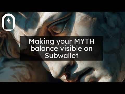 Making your MYTH balance visible on SubWallet