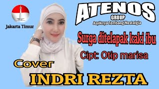 Download lagu Surga ditelapak kaki ibu cipt: Otip Marisa cover Indri rezta  mp3