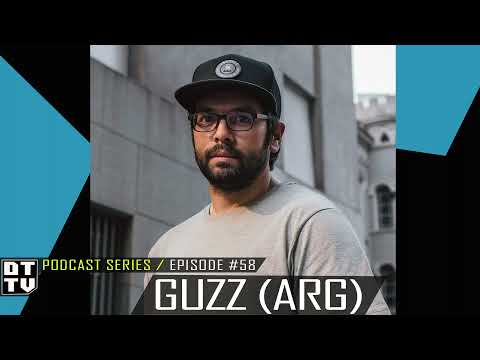 Guzz (Arg) - Dub Techno TV Podcast Series #58