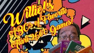 Willie!'s ABC's of Favorite Atari 2600 Games L! (Lock N Chase!)