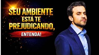 SEU AMBIENTE E AS PESSOAS AO REDOR,POSSA ESTAR TE PREJUDICANDO  | PABLO MARÇAL