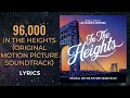 In The Heights - 96,000 (LYRICS)