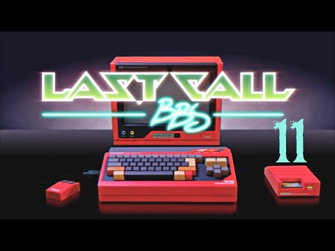 SB Plays Last Call BBS 11 - The Best Time You Can Have In A Dungeon