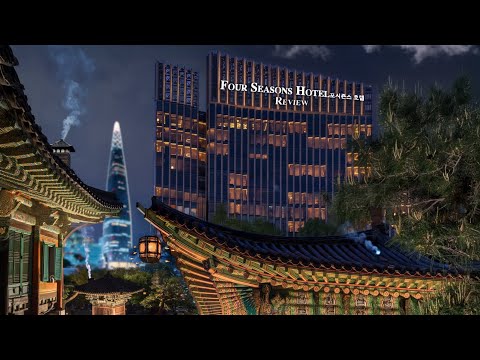 What it's Really Like at Korea's Most Luxurious Hotel, Four Seasons Seoul