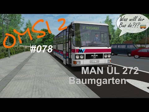 OMSI 2 #078 Ein ÜL 272 in Baumgarten (2/3) ☆ Let's Play OMSI 2