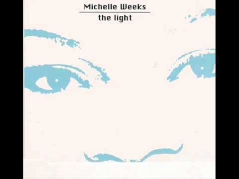 Michelle Weeks - The Light (Jamie Lewis main mix)