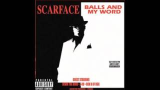 Scarface - 12 - Fuck'n With Face (Screwed) - Balls and My Word