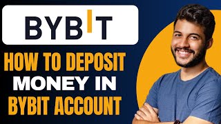 How to Deposit Money in Bybit (2024)