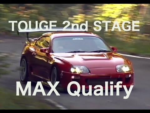 TOUGE BATTLE 2nd STAGE. CLASS-MAX Qualify