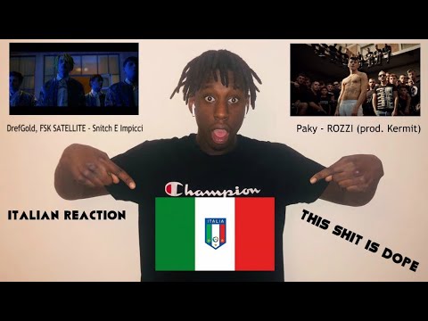 FIRST REACTION TO ITALIAN MUSIC FT PAKY, FSK & DREFGOLD